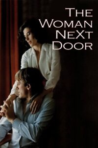 The Woman Next Door 1981 on netflix