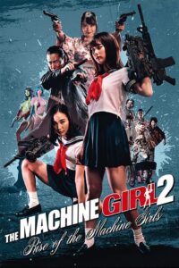 Rise of the Machine Girls 2019 on netflix