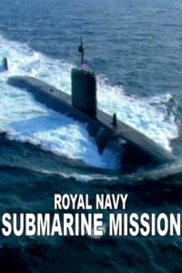 Royal Navy Submarine Mission 2011 on netflix