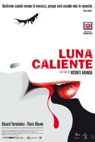 Luna caliente 2009 on netflix