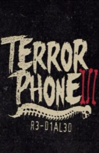 Terror Phone III: R3-D1AL3D 2011 on netflix