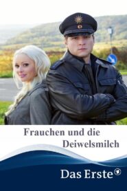 Frauchen und die Deiwelsmilch 2014 on netflix