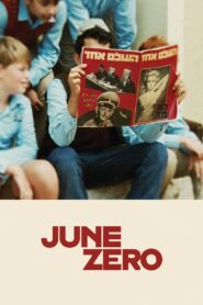 June Zero 2022 on netflix