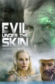 Evil Under the Skin 2019 on netflix