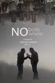 No Where No Body 2013 on netflix