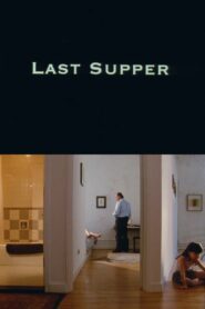 Last Supper 1992 on netflix