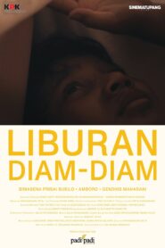 Liburan Diam-Diam 2020 on netflix