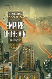 Empire of the Air: The Men Who Made Radio 1991 on netflix