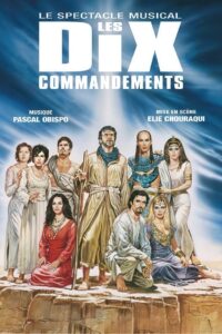 Les dix commandements, le spectacle musical 2001 on netflix