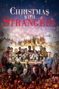 Christmas with Strangers 2021 on netflix