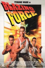 Blazing Force 1999 on netflix