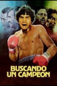 Buscando un campeon 1980 on netflix