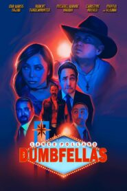 DumbFellas 2022 on netflix