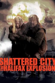 Shattered City: The Halifax Explosion 2003 on netflix
