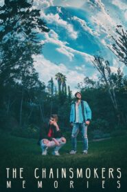 The Chainsmokers: Memories 2018 on netflix