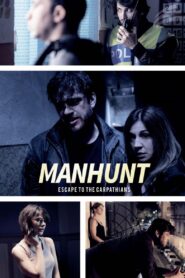 Manhunt: Escape to the Carpathians 2016 on netflix