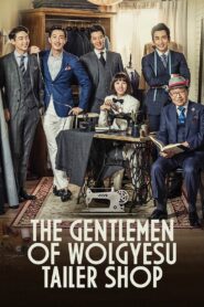 The Gentlemen of Wolgyesu Tailor Shop 2016 on netflix
