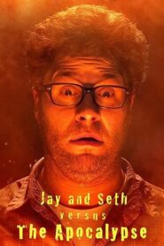 Jay and Seth Versus the Apocalypse 2007 on netflix