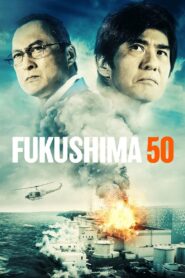 Fukushima 50 2020 on netflix
