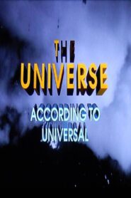 The Universe According to Universal 2002 on netflix