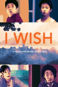 I Wish 2011 on netflix