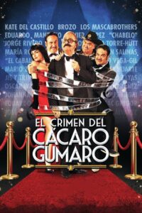 The Crime of Cacaro Gumaro 2014 on netflix