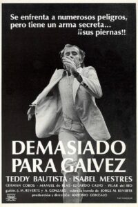 Too Much for Galvez 1981 on netflix