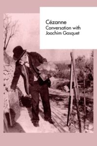 Cézanne: Conversation with Joachim Gasquet 1990 on netflix