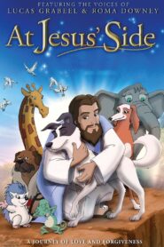 At Jesus’ Side 2008 on netflix