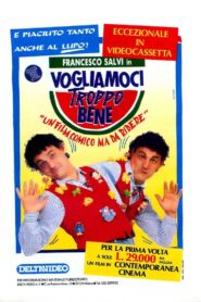 Vogliamoci troppo bene 1989 on netflix