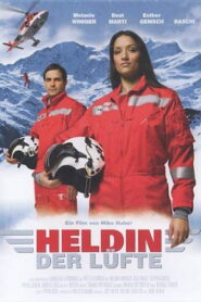 Heldin der Lüfte 2008 on netflix