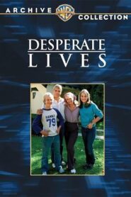 Desperate Lives 1982 on netflix