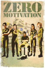 Zero Motivation 2014 on netflix