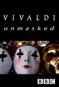 Vivaldi Unmasked 2002 on netflix