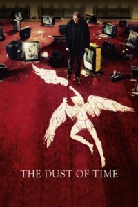 The Dust of Time 2008 on netflix