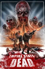 Empire State Of The Dead 2016 on netflix