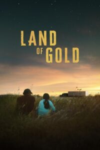 Land of Gold 2023 on netflix