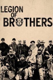Legion of Brothers 2017 on netflix