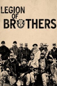 Legion of Brothers 2017 on netflix