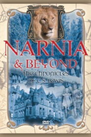 Narnia & Beyond: Chronicles of C.S. Lewis 2005 on netflix