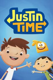 Justin Time 2011 on netflix