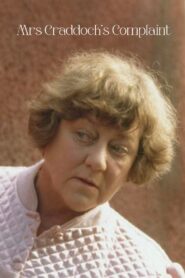 Mrs Craddock’s Complaint 1998 on netflix