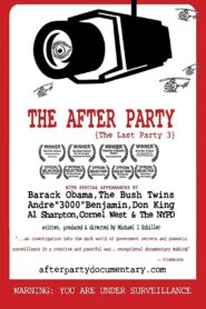 The After Party: The Last Party 3 2011 on netflix