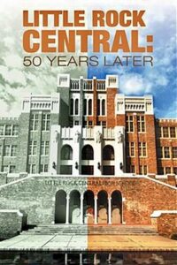 Little Rock Central: 50 Years Later 2007 on netflix
