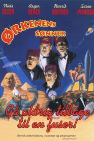 Ørkenens Sønner: Gå aldrig tilbage til en fuser 1997 on netflix
