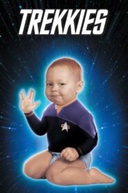 Trekkies 1997 on netflix