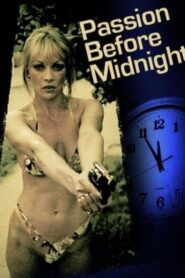 Passion Before Midnight 2003 on netflix