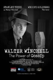 Walter Winchell: The Power of Gossip 2020 on netflix