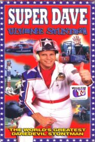 Super Dave: Ultimate Stuntman 1996 on netflix