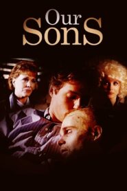 Our Sons 1991 on netflix